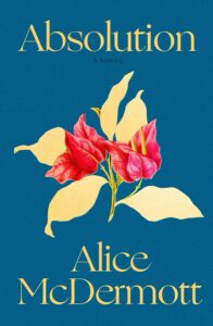 The cover of Absolution by Alice McDermott.