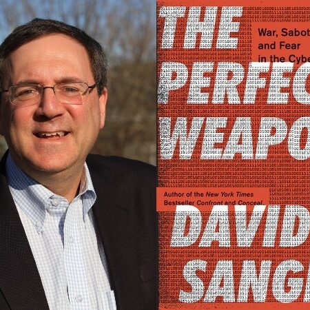 David Sanger on the perfect weapon